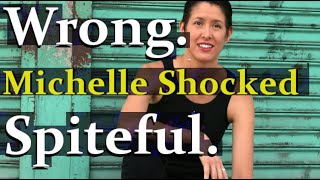 Let&#39;s Cancel Culture Michelle Shocked