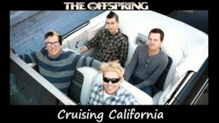 The Offspring - Cruising California