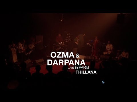 OZMA & DARPANA - Live in Paris - Thillana 7/9