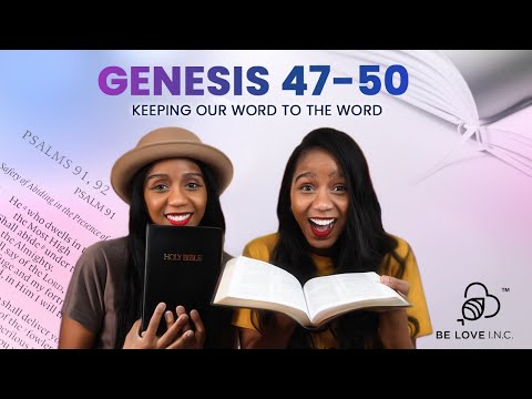 Daily Bible Reading Genesis Chapters 47-50