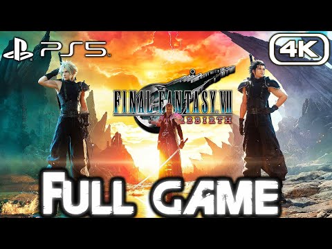 FINAL FANTASY 7 REBIRTH Gameplay Walkthrough FULL GAME (4K ULTRA HD) No Commentary