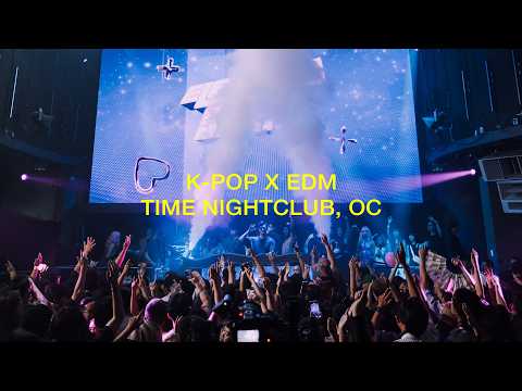 K-Pop Rave | Electrik Seoul at Time Nightclub, OC
