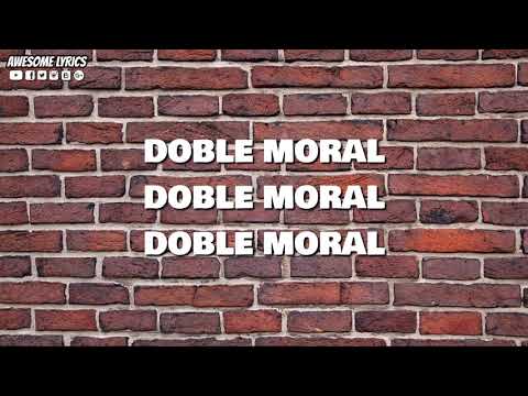 Doble Moral - Eliud L'Voices feat. Dr.P, Gabriel Rodríguez EMC | Letra