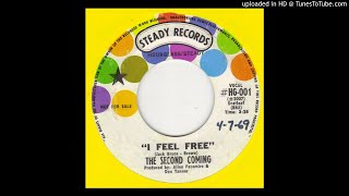 Second Coming - I Feel Free