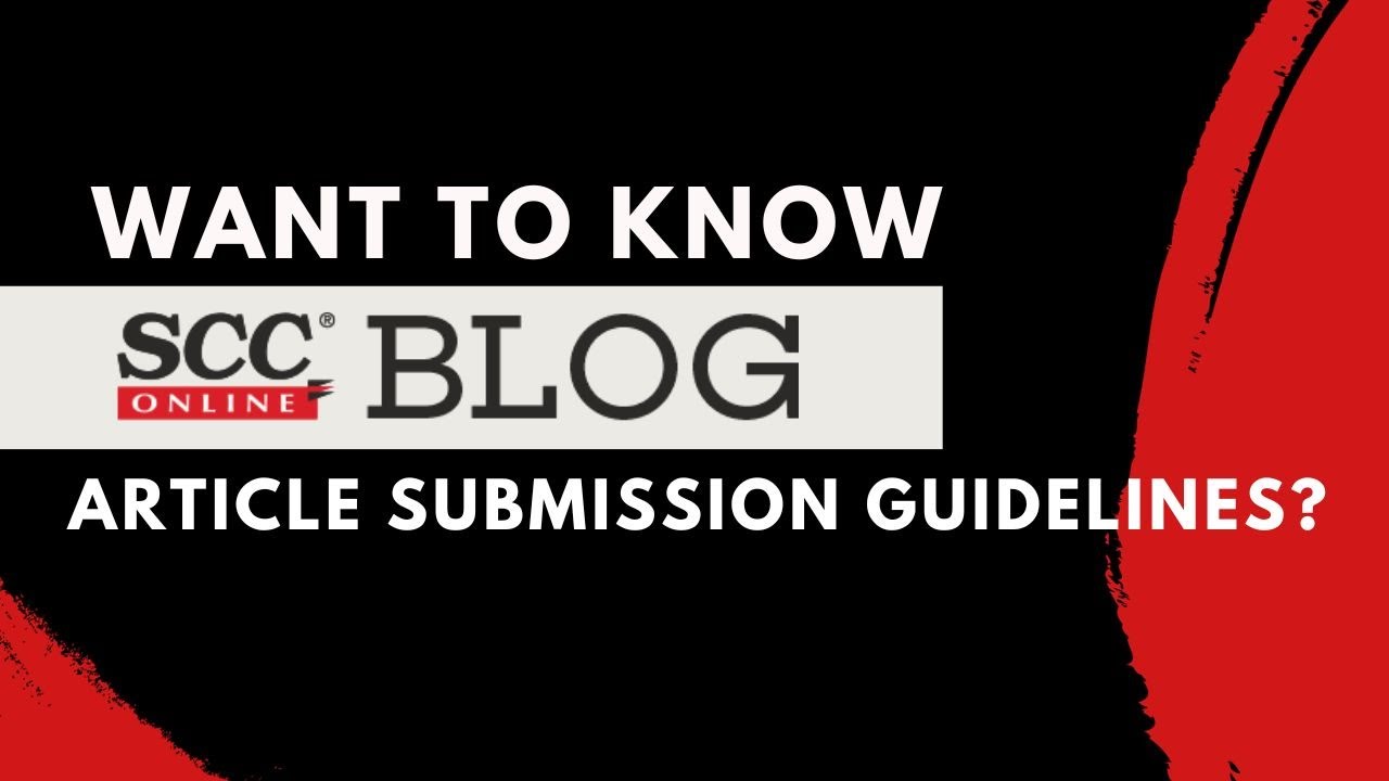 SCC Online Blog Article Submission Guidelines