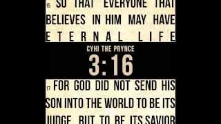 CyHi The Prynce - 3:16