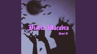 Diabla Macabra Music Video