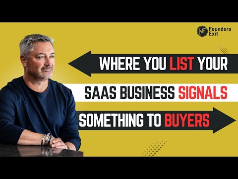 Where You List Your SaaS Business Signals Something To Buyers