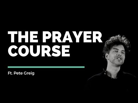 Pete Greig // The Prayer Course // Vineyard Insights