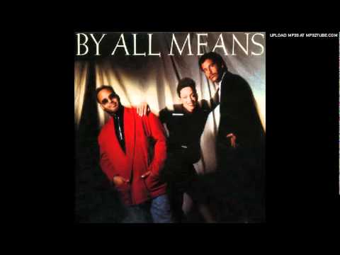 By All Means - I Believe In You