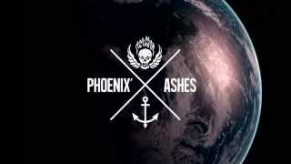 Phoenix' Ashes - 
