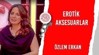 Erotik Aksesuarlar | Özlem Erkan | Cinsel Sağlık | Billur Tv