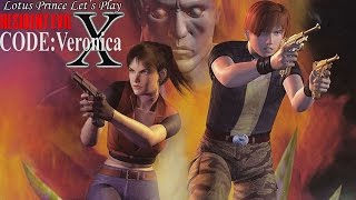 Resident Evil Code Veronica X: Part 1 - Lotus Prince Let's Play