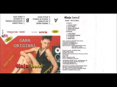 Slaja Bend - Mega gara (Gara Original) - (Audio 2005) - CEO ALBUM