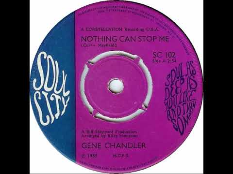 UK New Entry 1968 (124) Gene Chandler - Nothing Can Stop Me