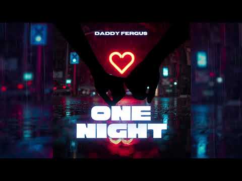 Daddy Fergus - One Night (Soca 2026)