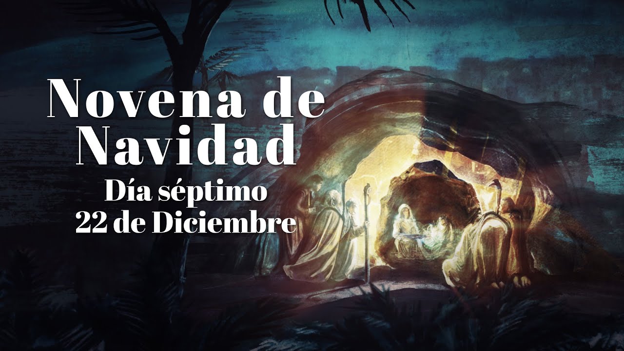 Séptimo día de la Novena de Navidad y Aguinaldos 2024 🎄 22 Diciembre 📕 #NovenaNavidad #TeleVID