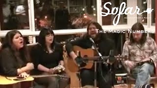 The Magic Numbers - Only Seventeen | Sofar London