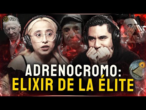 EL ADRENOCROMO Y EL RARO ORIGEN DE LOS ILLUMINATI