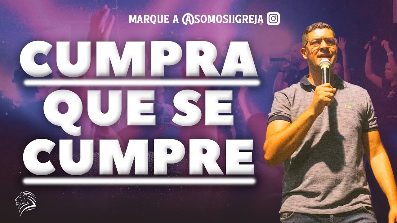 SOMOS IGREJA | CUMPRA QUE SE CUMPRE | Pr Leonardo Loureiro - 17/10/2024