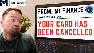 M1 Finance Is Cancelling Credit Cards Without Warning