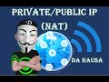 2 MENENE PRIVATE PUBLIC IP ADDRESS NETWORKING DA HAUSA