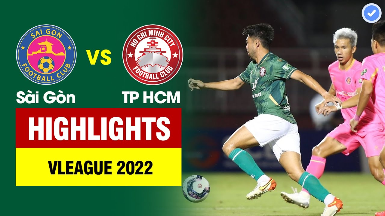 Sai Gon vs Ho Chi Minh City highlights