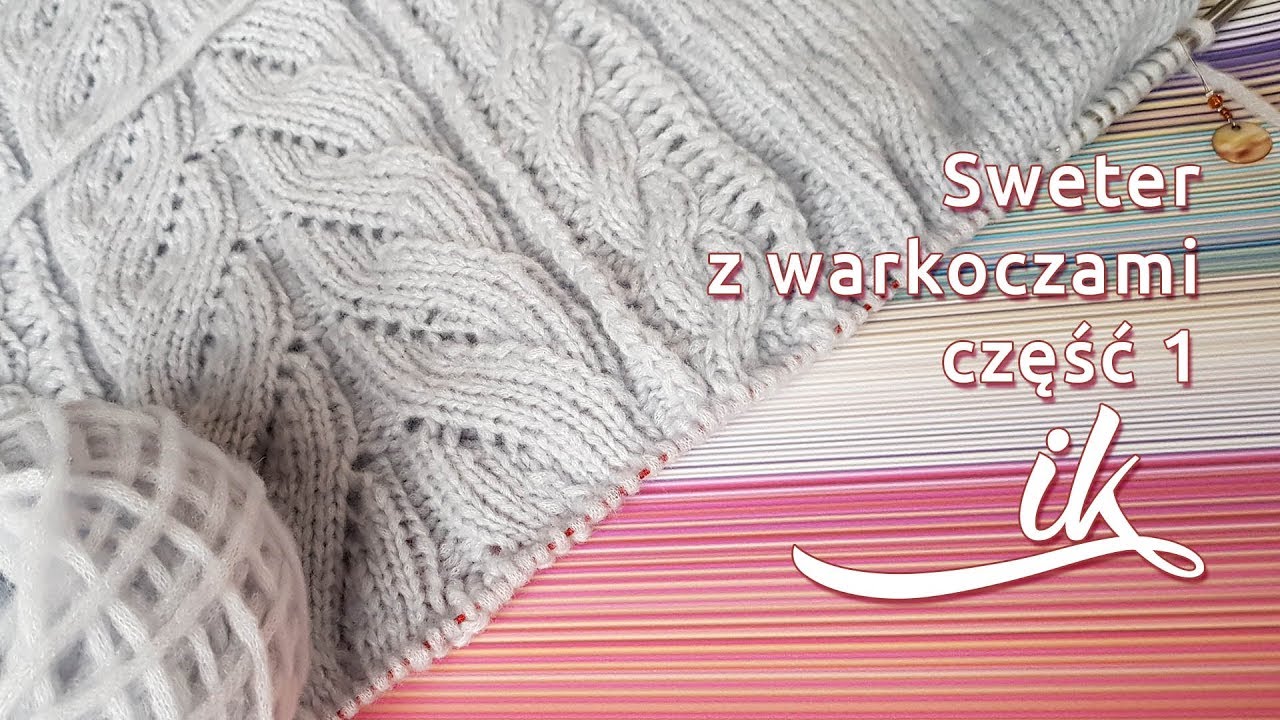 Sweter z warkoczami - część 1