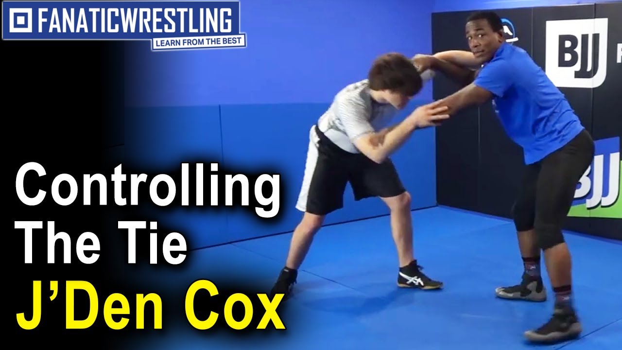 Controlling The Tie by J'Den Cox Wrestling Training