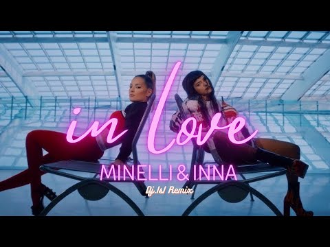 Minelli & INNA  - In Love  ( Dj.IsI Remix )