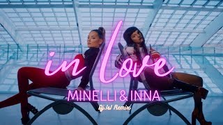 Minelli &amp; INNA  - In Love  ( Dj.IsI Remix )