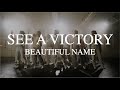 See A Victory / What A Beautiful Name - Jonathan Traylor | V3