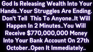 🤑🤑 GOD IS RELEASING WEALTH INTO YOUR HANDS..YOUR STRUGGLES ARE ENDING.. DON'T TELL THIS TO ANYONE..