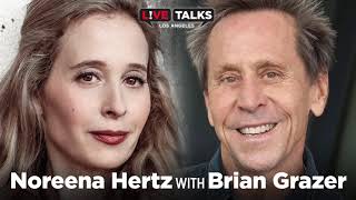 Noreena Hertz in conversation with Brian Grazer at Live Talks Los Angeles