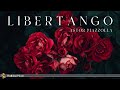 Astor Piazzolla: Libertango, Oblivion… | Classical & Orchestral Tribute