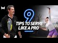 9 Tips to Serve Like a Pro