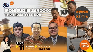 Download lagu HUKUM DI TENGAH KITA 'IRONI SUGIRI SANCOKO TERJERAT OTT KPK' mp3
