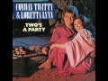 Two's A Party - Conway Twitty & Loretta Lynn