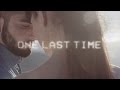 Ariana Grande - One Last Time (Alternate music video feat. Kendji Girac)
