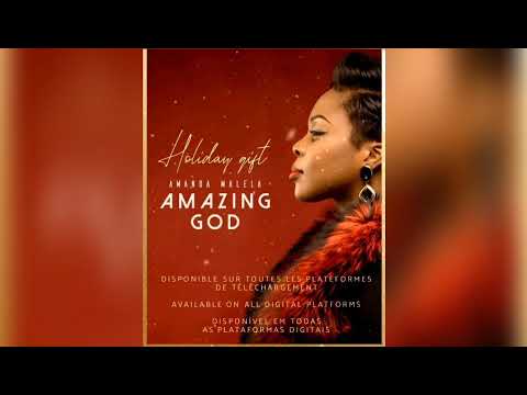 Amanda Malela - Amazing God (Audio)