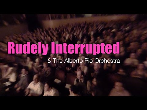 Rudely Interrupted  Don't Break My Heart, Live in Italy