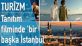 Kültür ve Turizm Bakanlığı'nın İstanbul tanıtım videosu sosyal medyanı