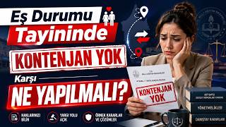 Eş Durumu Tayininde "Kontenjan Yok" Bahanesine Karşı Ne Yapılmalı?