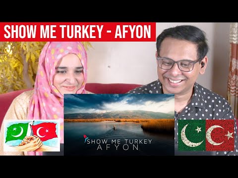 Afyon - Show Me Turkey | A cinematic travel series of Turkey-Pakistani Reaction- (Turkey/Eng Subs)