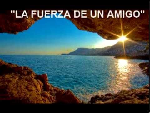 HIMNO A LA AMISTAD/ BALADA PARA LOS AMIGOS