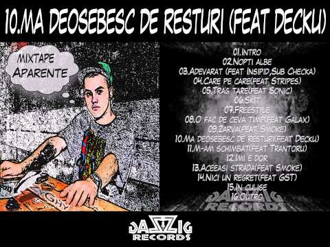 ZyGhy - Ma deosebesc de resturi ft. Decku (Mixtape "Aparente" )