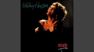 Whitney Houston - Miracle (Remastered) [Audio HQ]
