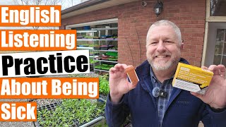English Listening Practice - Being Sick