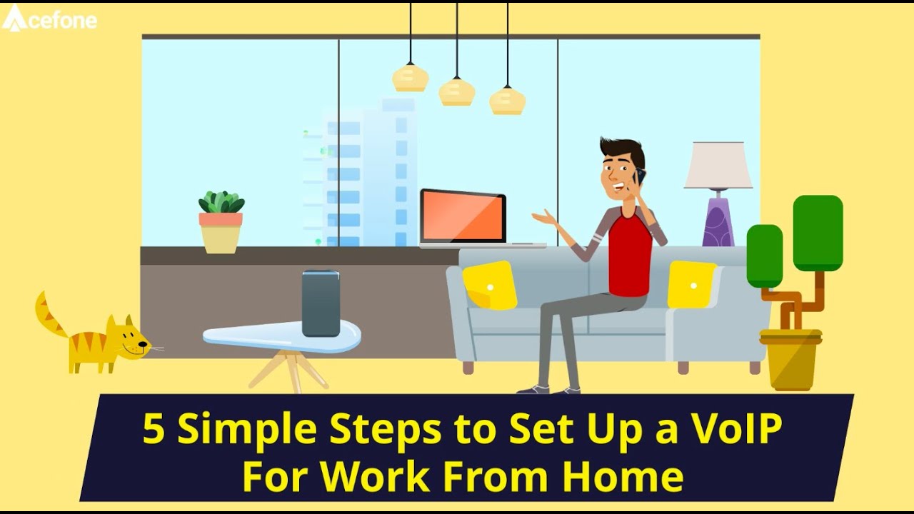 5 Simple Steps To Setup A VoIP For Work From Home