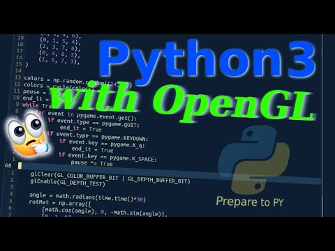 Python 3 and OpenGL - 1 - Prepare env